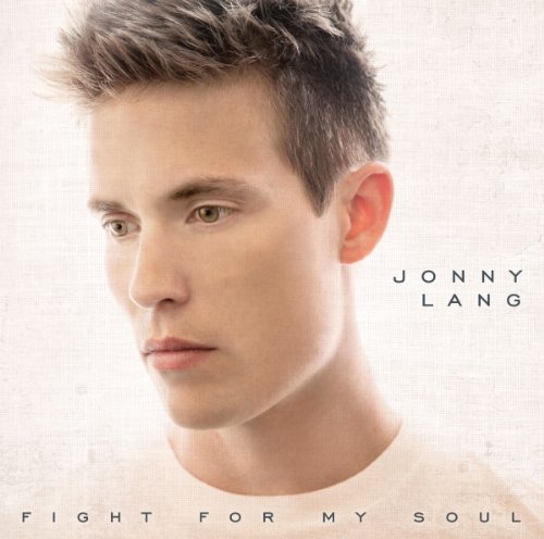 Jonny Lang/Fight For My Soul@Import-Gbr